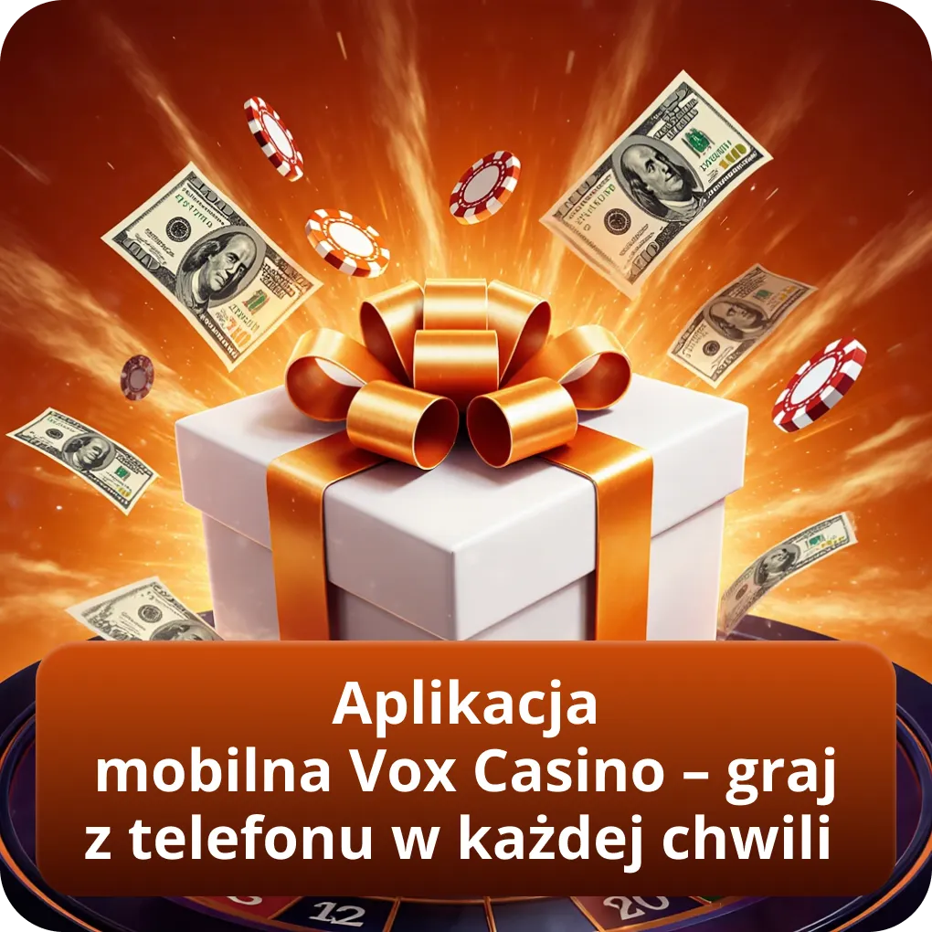 Aplikacja mobilna Vox Casino – graj z telefonu w każdej chwili